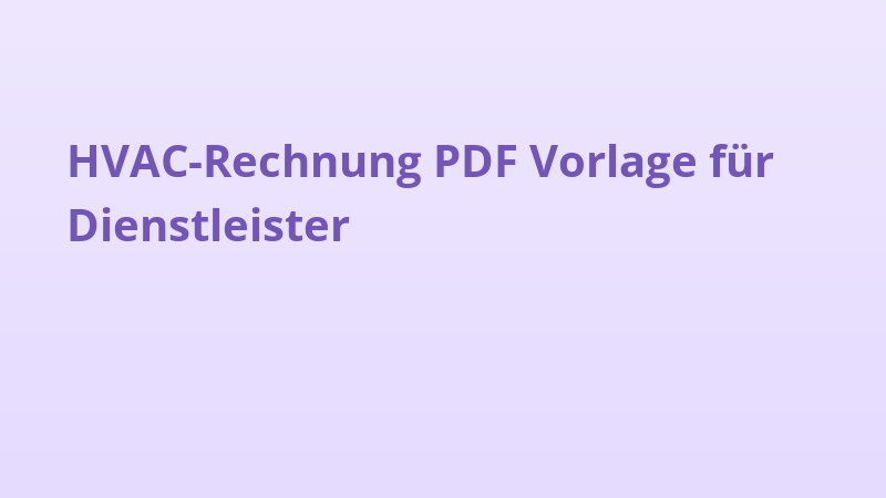 HVAC-Rechnung PDF Vorlage für Dienstleister