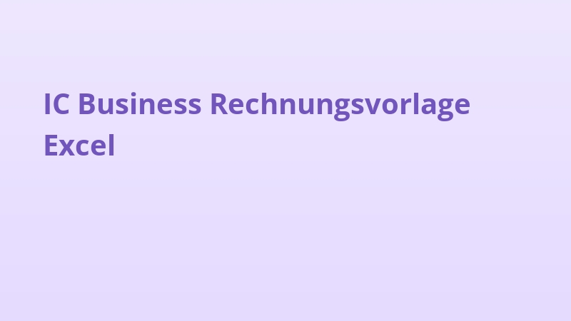 IC Business Rechnungsvorlage Excel