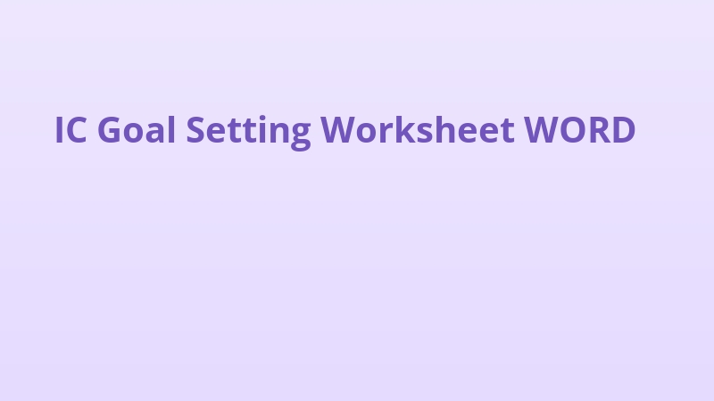 IC Goal Setting Worksheet WORD