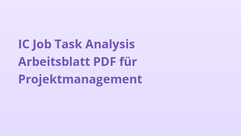 IC Job Task Analysis Arbeitsblatt PDF für Projektmanagement