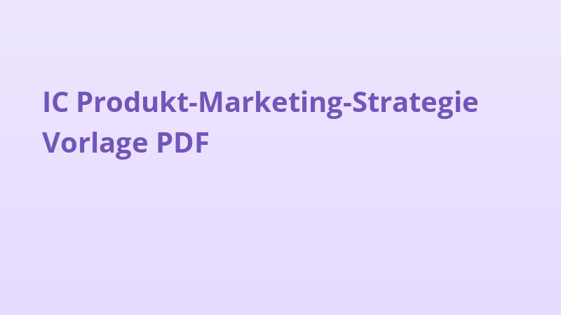 IC Produkt-Marketing-Strategie Vorlage PDF