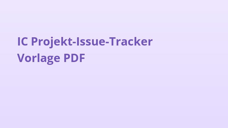 IC Projekt-Issue-Tracker Vorlage PDF