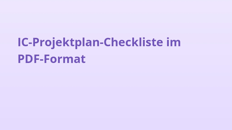 IC-Projektplan-Checkliste im PDF-Format