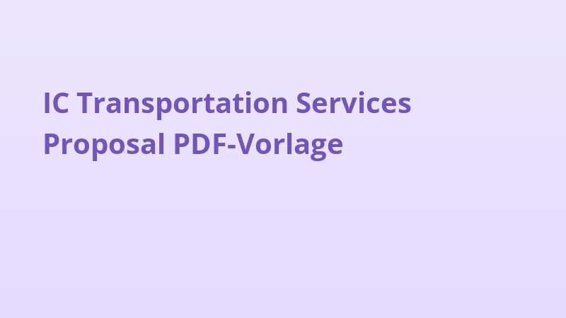 IC Transportation Services Proposal PDF-Vorlage
