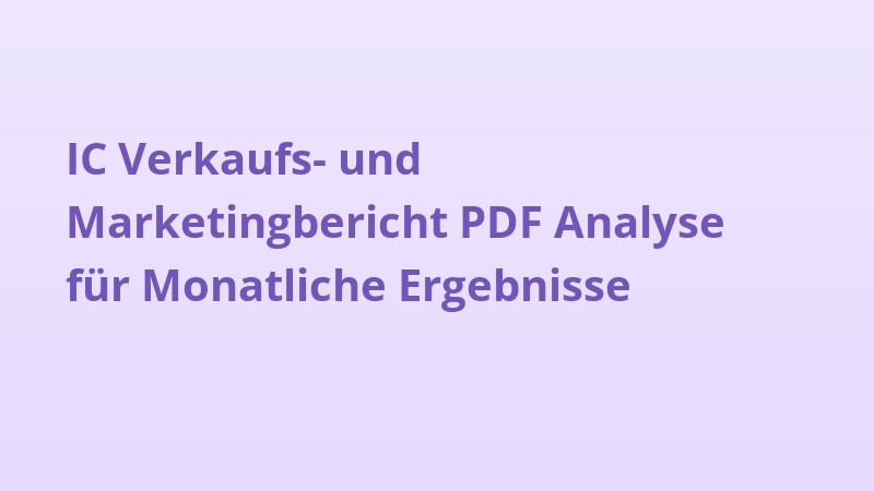 IC Verkaufs- und Marketingbericht PDF Analyse für Monatliche Ergebnisse