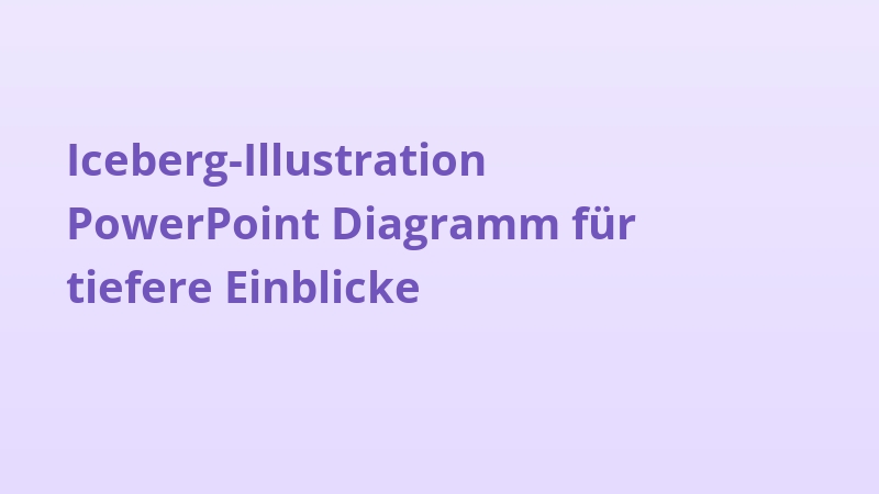 Iceberg-Illustration PowerPoint Diagramm für tiefere Einblicke