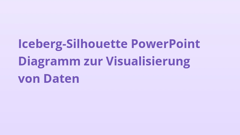 Iceberg-Silhouette PowerPoint Diagramm zur Visualisierung von Daten