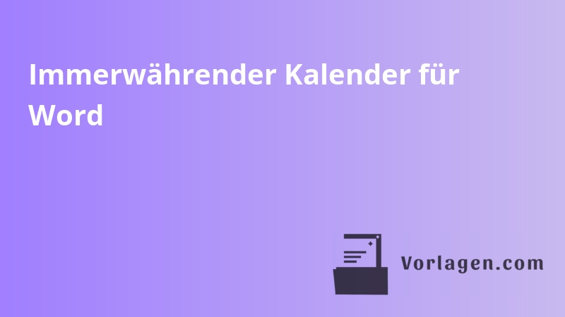 Immerwährender Kalender für Word