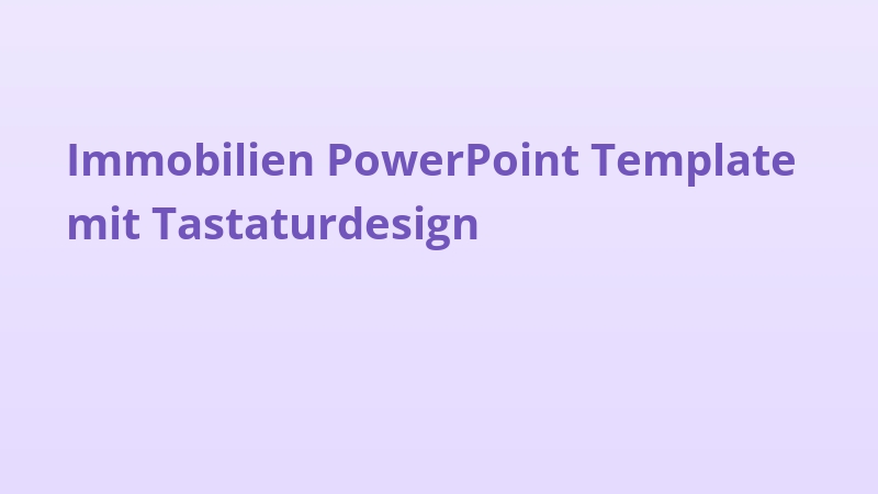 Immobilien PowerPoint Template mit Tastaturdesign
