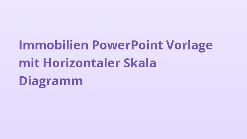 Immobilien PowerPoint Vorlage mit Horizontaler Skala Diagramm