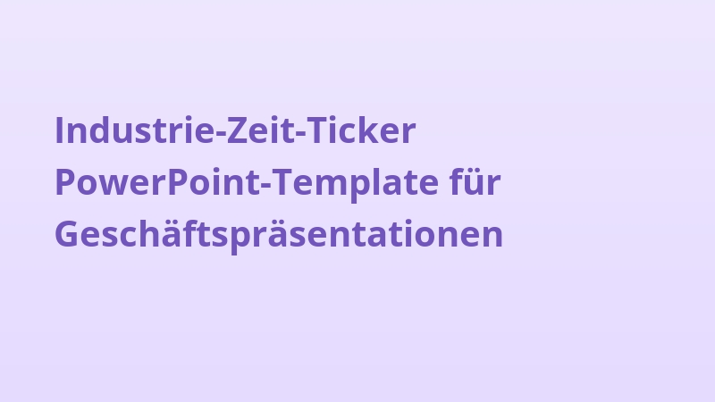 Industrie-Zeit-Ticker PowerPoint-Template für Geschäftspräsentationen