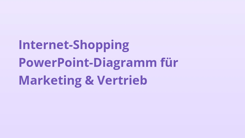 Internet-Shopping PowerPoint-Diagramm für Marketing & Vertrieb