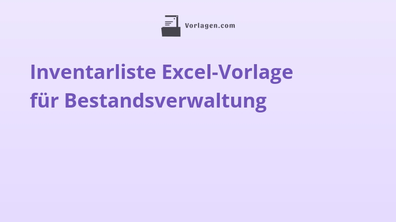 Inventarliste Excel-Vorlage für Bestandsverwaltung