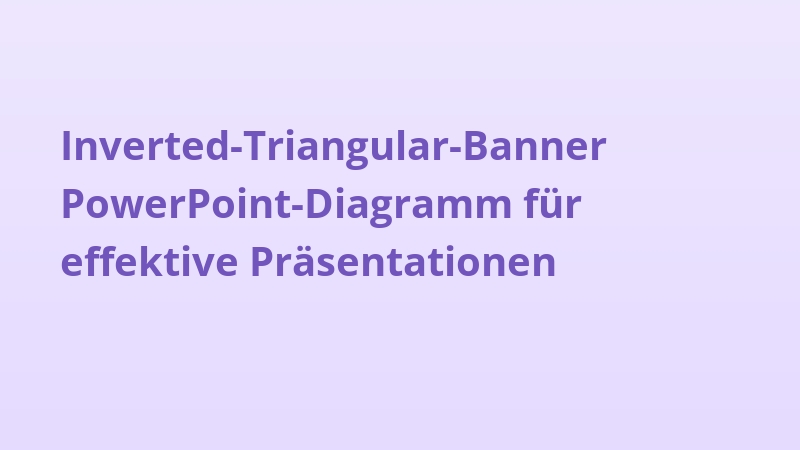 Inverted-Triangular-Banner PowerPoint-Diagramm für effektive Präsentationen