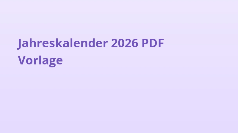 Jahreskalender 2026 PDF Vorlage