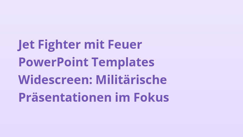 Jet Fighter mit Feuer PowerPoint Templates Widescreen: Militärische Präsentationen im Fokus