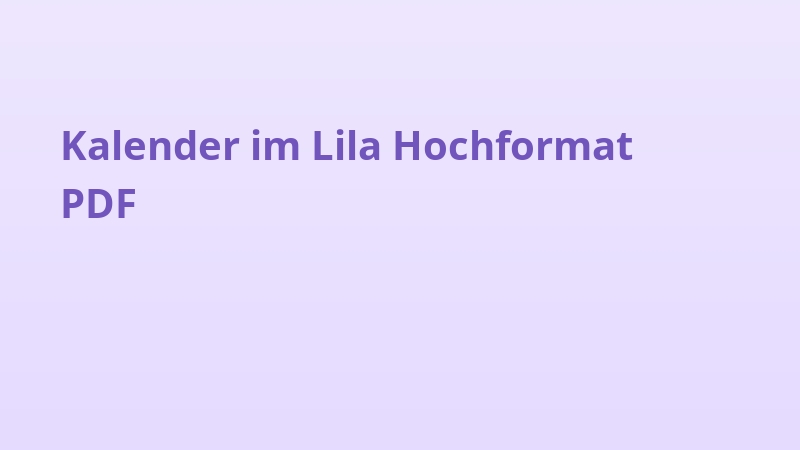 Kalender im Lila Hochformat PDF