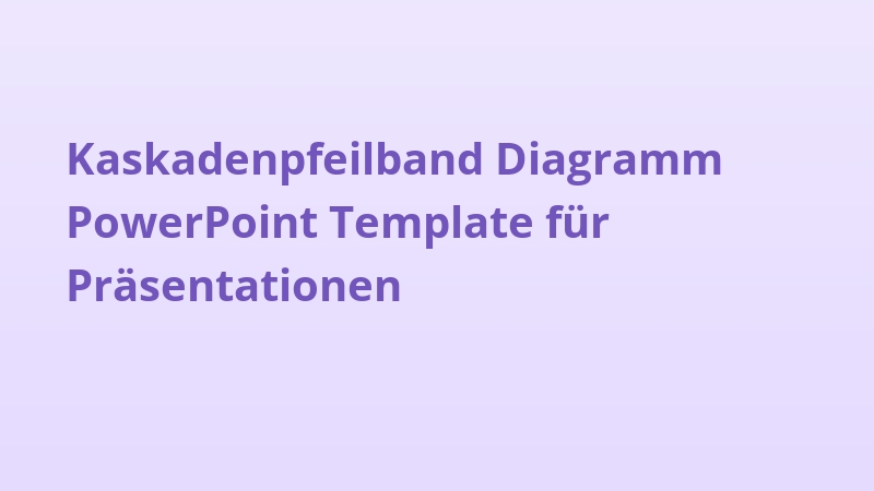 Kaskadenpfeilband Diagramm PowerPoint Template für Präsentationen