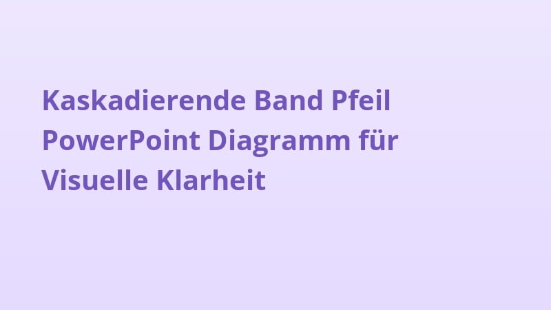 Kaskadierende Band Pfeil PowerPoint Diagramm für Visuelle Klarheit