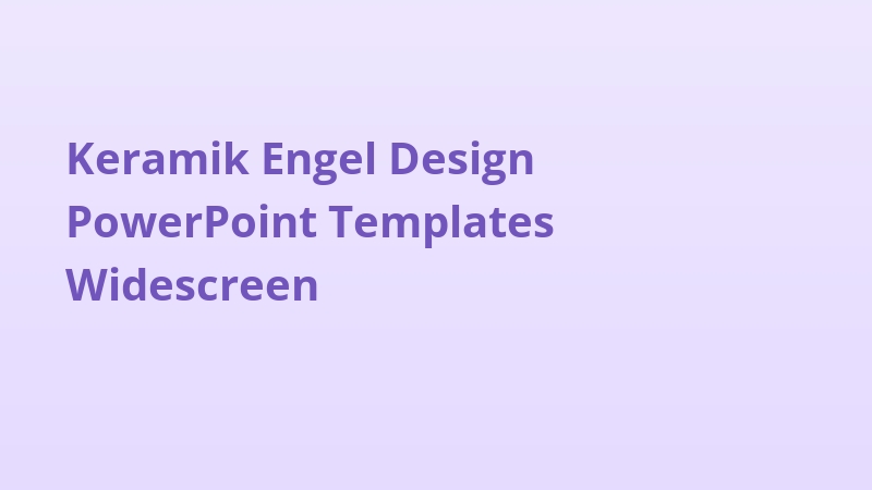 Keramik Engel Design PowerPoint Templates Widescreen