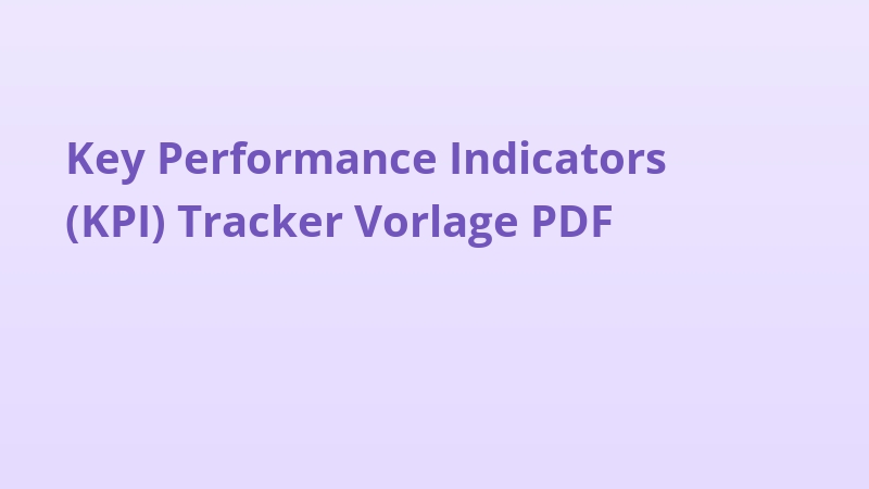 Key Performance Indicators (KPI) Tracker Vorlage PDF