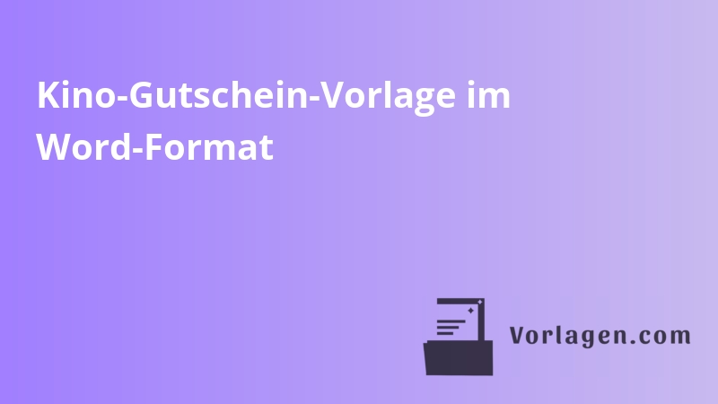 Kino-Gutschein-Vorlage im Word-Format