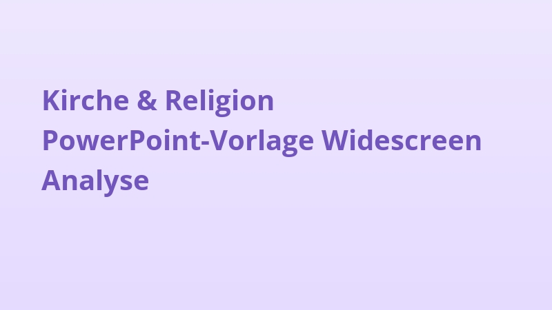 Kirche & Religion PowerPoint-Vorlage Widescreen Analyse