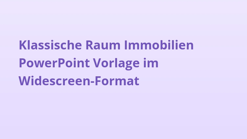 Klassische Raum Immobilien PowerPoint Vorlage im Widescreen-Format