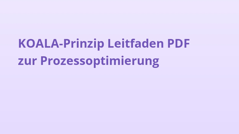 KOALA-Prinzip Leitfaden PDF zur Prozessoptimierung
