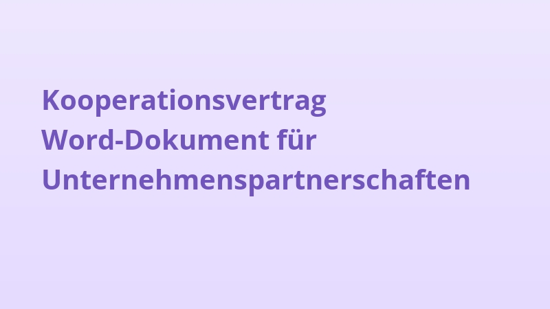 Kooperationsvertrag Word-Dokument für Unternehmenspartnerschaften
