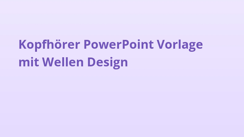 Kopfhörer PowerPoint Vorlage mit Wellen Design