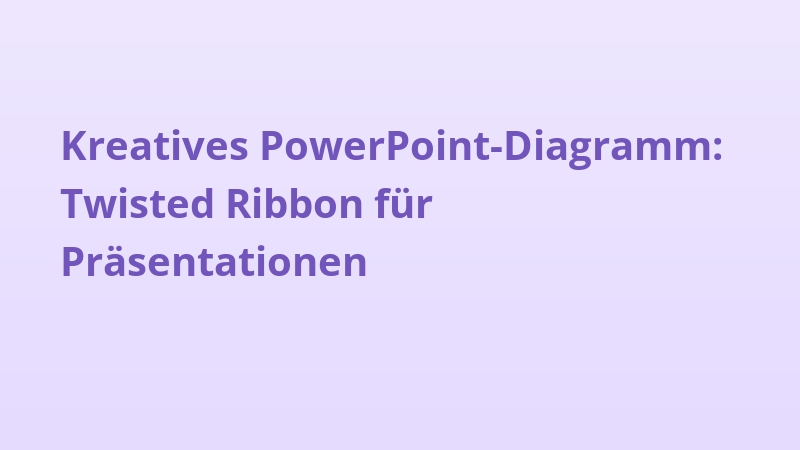 Kreatives PowerPoint-Diagramm: Twisted Ribbon für Präsentationen