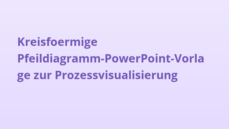 Kreisfoermige Pfeildiagramm-PowerPoint-Vorlage zur Prozessvisualisierung