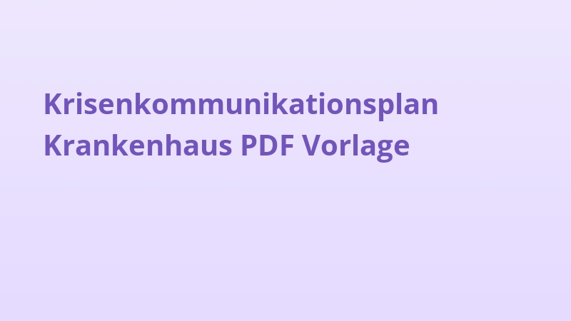 Krisenkommunikationsplan Krankenhaus PDF Vorlage