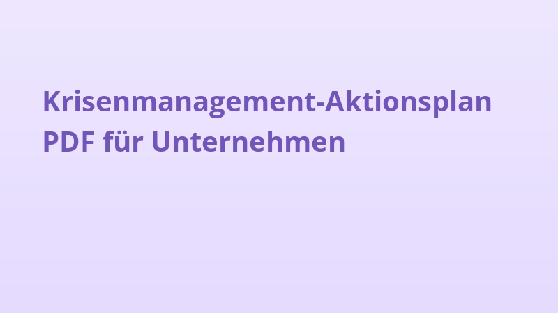 Krisenmanagement-Aktionsplan PDF für Unternehmen