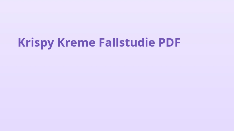 Krispy Kreme Fallstudie PDF