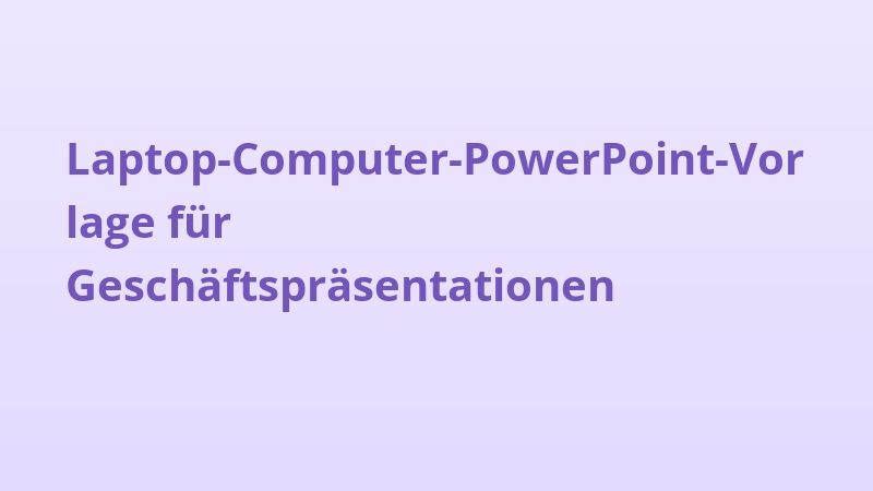 Laptop-Computer-PowerPoint-Vorlage für Geschäftspräsentationen
