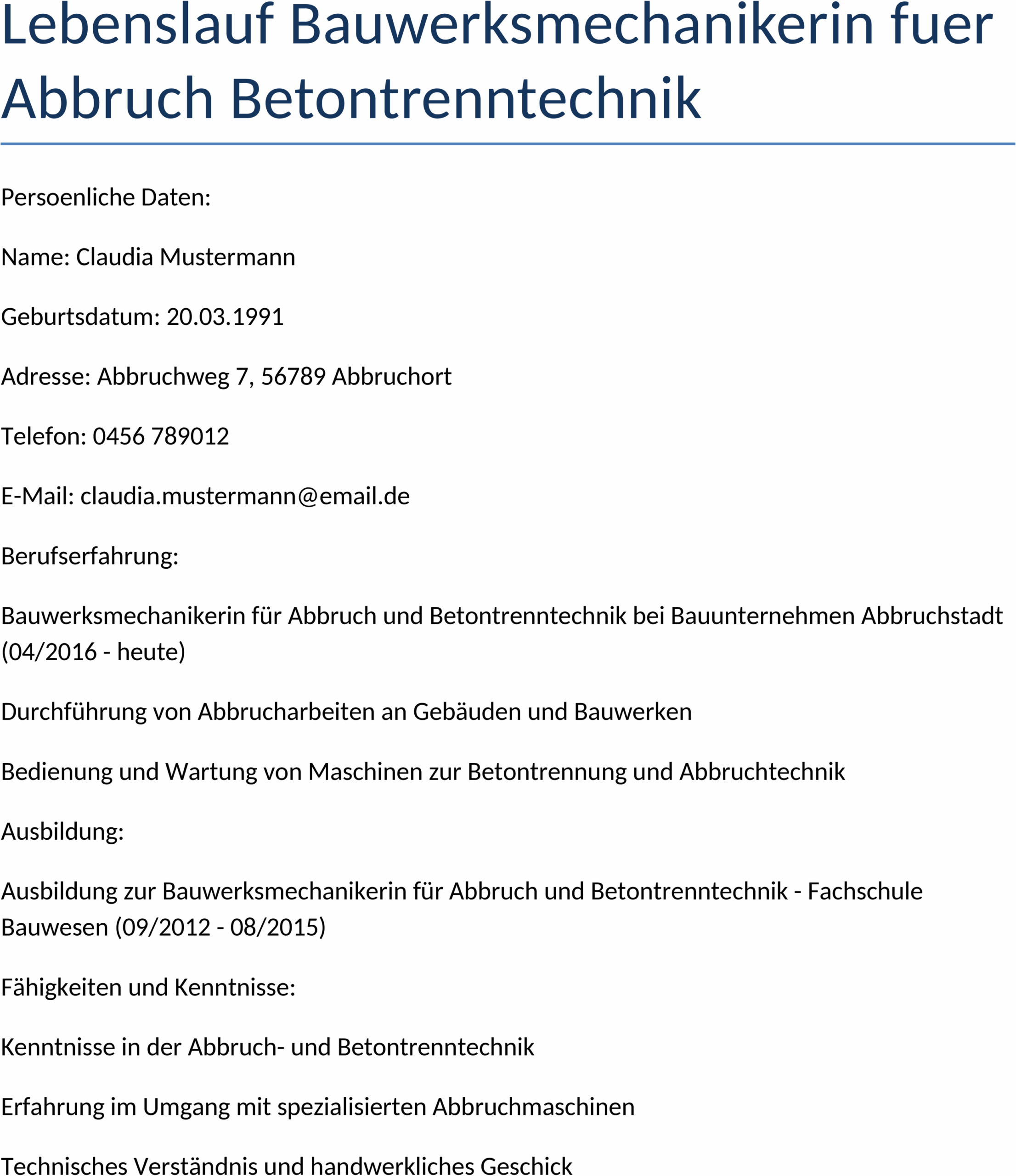 Lebenslauf Bauwerksmechanikerin für Abbruch und Betontrenntechnik