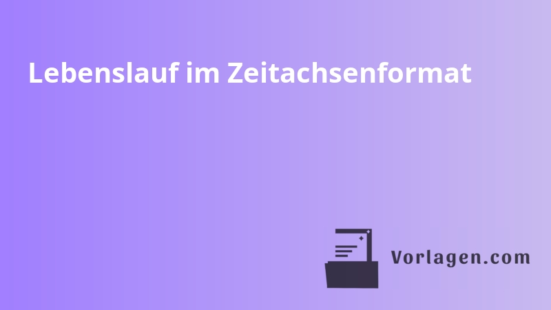 Lebenslauf im Zeitachsenformat