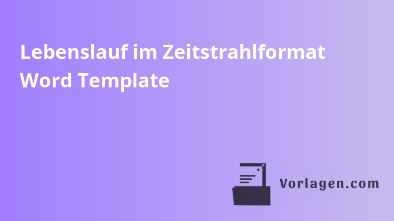 Lebenslauf im Zeitstrahlformat Word Template