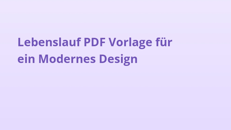 Lebenslauf PDF Vorlage für ein Modernes Design