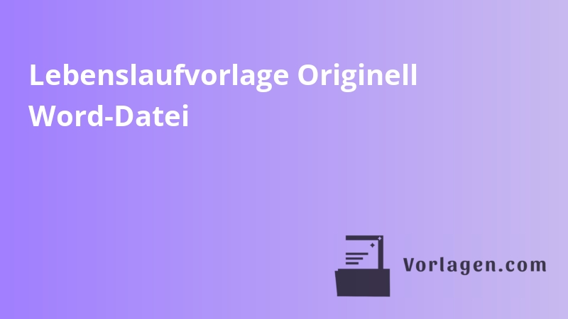 Lebenslaufvorlage Originell Word-Datei