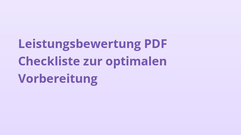 Leistungsbewertung PDF Checkliste zur optimalen Vorbereitung