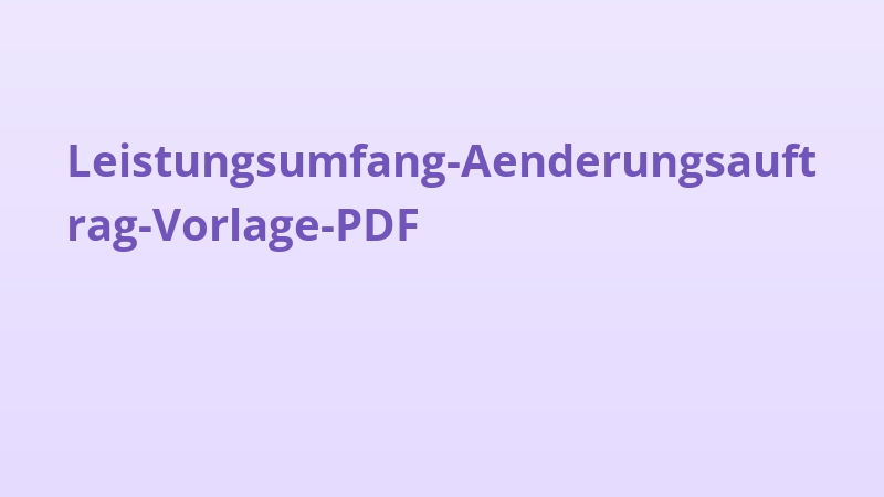 Leistungsumfang-Aenderungsauftrag-Vorlage-PDF