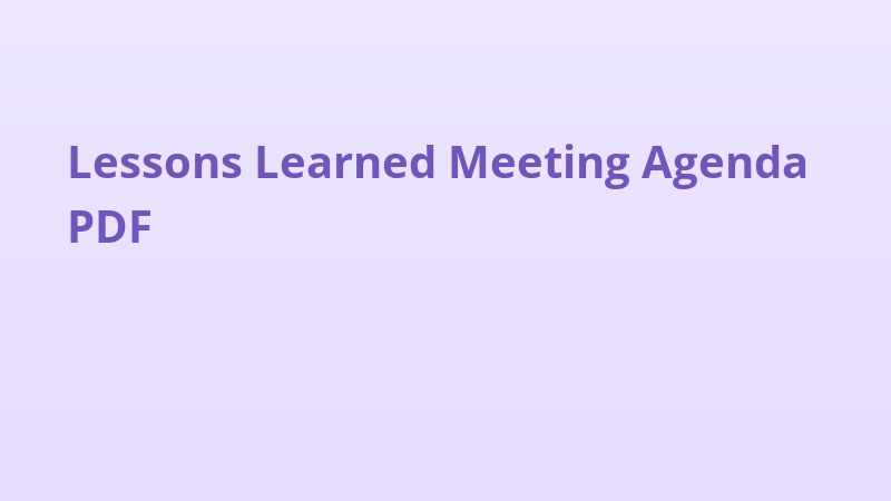 Lessons Learned Meeting Agenda PDF