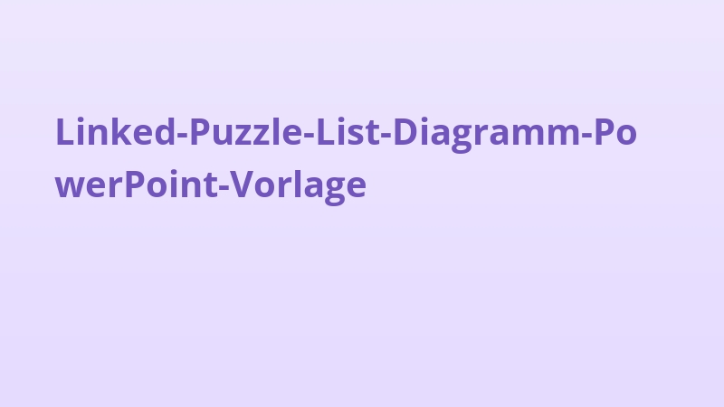 Linked-Puzzle-List-Diagramm-PowerPoint-Vorlage