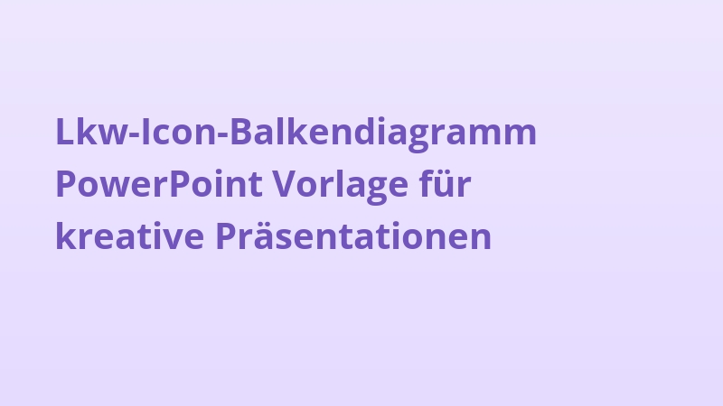 Lkw-Icon-Balkendiagramm PowerPoint Vorlage für kreative Präsentationen