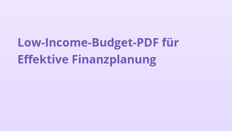 Low-Income-Budget-PDF für Effektive Finanzplanung