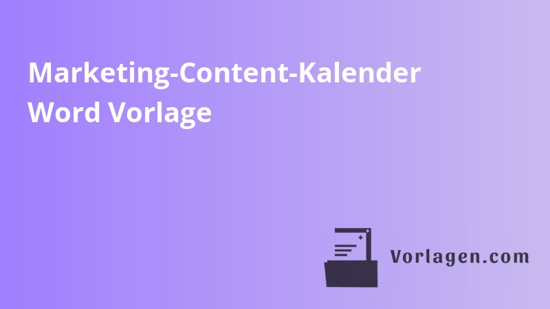 Marketing-Content-Kalender Word Vorlage