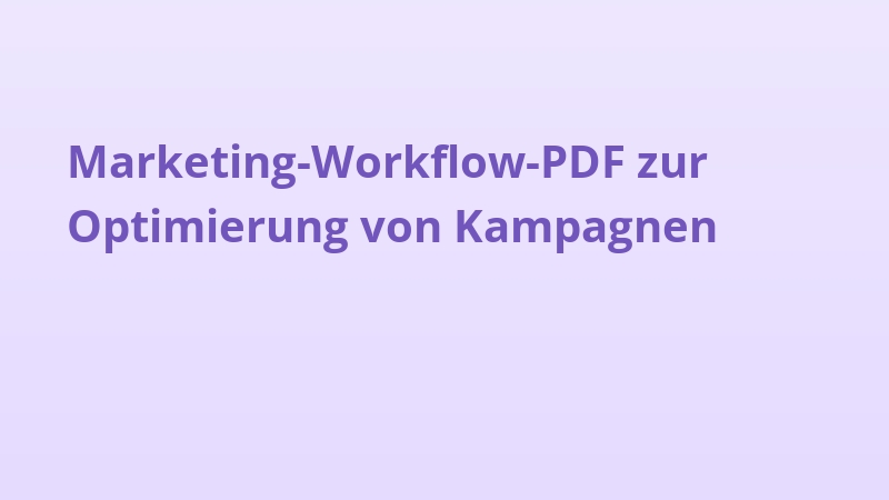 Marketing-Workflow-PDF zur Optimierung von Kampagnen
